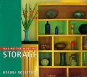Cover of: Making the Most of Storage (Making the Most of ...)