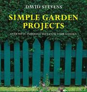 Cover of: Simple Garden Projects by David Stevens