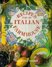 Cover of: Recipes from an Italian Farmhouse (Recipes from ...) by Valentina Harris