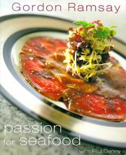 Cover of: Gordon Ramsay's Passion for Seafood