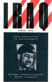 Cover of: Iraq since 1958: from revolution to dictatorship