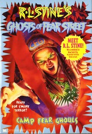 Cover of: Camp Fear Ghouls by R. L. Stine