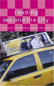 Cover of: Reading Sex and the City (Reading Contemporary Television) by 