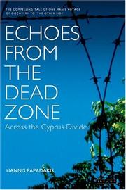 Cover of: Echoes from the dead zone by Yiannis Papadakis