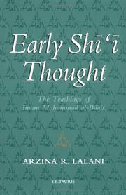 Cover of: Early Shīʻī thought by Arzina R. Lalani