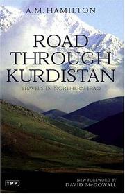 Road through Kurdistan by Archibald Milne Hamilton