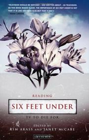 Cover of: Reading Six feet under by edited by Kim Akass & Janet McCabe.