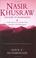 Cover of: Nasir Khusraw, the ruby of Badakhshan