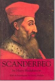Cover of: Scanderbeg by Harry Hodgkinson