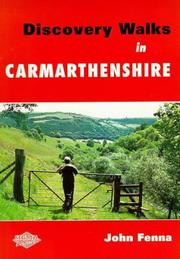 Cover of: Discovery Walks in Carmarthenshire by John Fenna