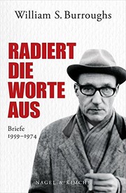 Cover of: Radiert die Worte aus: Briefe 1959 - 1974