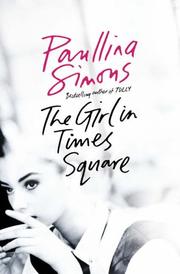 Cover of: The Girl in Times Square by Paullina Simons