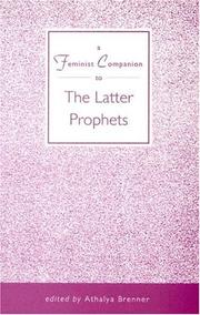 A Feminist Companion to the Latter Prophets (The Feminist Companion to the Bible Series, No. 8) by Athalya Brenner