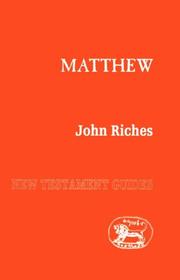 Cover of: Matthew (New Testament Guides Ser.) by John Riches