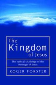 Cover of: The Kingdom of Jesus by Roger Forster