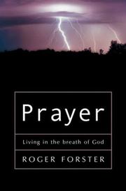 Cover of: Prayer: Living in the Breath of God