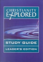 Cover of: Christianity Explored Study Guide Leader's Edition
