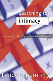 Cover of: Searching for Intimacy: Pornography, the Internet, And the XXX Factor