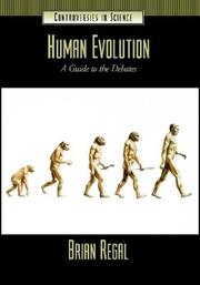 Cover of: Human Evolution: A Guide to the Debates (Controversies in Science)