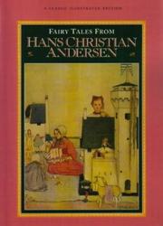 Cover of: Fairy Tales from Hans Christian Andersen by Hans Christian Andersen, Russell Ash, Bernard Higton