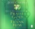 Cover of: Praise God and Thank Him