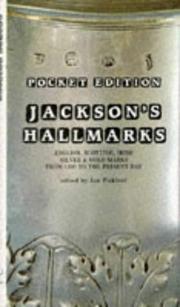 Cover of: Jackson's hallmarks: English, Scottish, Irish silver & gold marks from 1300 to the present day