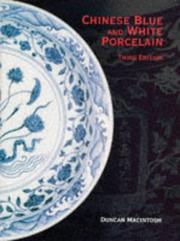 Chinese blue and white porcelain by Duncan Macintosh