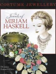 The jewels of Miriam Haskell by Deanna Farneti Cera