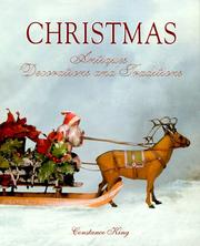 Cover of: Christmas antiques, decorations and traditions