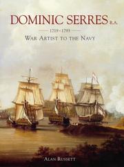 Cover of: Dominic Serres R.A. 1719-1793 | Alan Russett