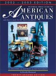 Cover of: Pict. PG American Antiques (Pictorial Price Guide to American Antiques and Objects Made for the American Market) by Dorothy Hammond
