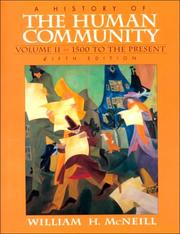 Cover of: A History of the Human Community, Volume II: 1500 to Present (5th Edition)
