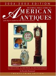 Cover of: Pictorial Price Guide to American Antiques 04-05 (Pictorial Price Guide to American Antiques and Objects Made for the American Market) by Dorothy Hammond