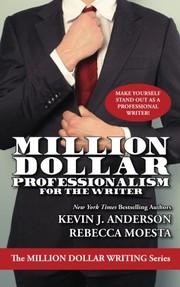 Cover of: Million Dollar Professionalism for the Writer