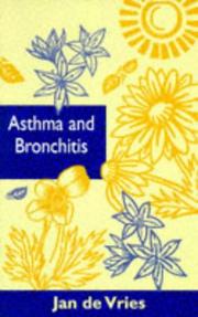 Cover of: Asthma and Bronchitis (By Appointment Only Series) by Jan De Vries