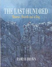 Cover of: The last hundred: Munros, beards and a dog