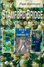 Cover of: The Stamford Bridge encyclopedia