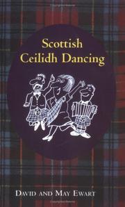 Scottish ceilidh dancing by David Ewart, May Ewart