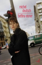 Cover of: Bettina Eisner by Michel Deutsch