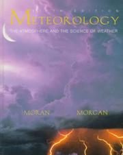 Cover of: Meteorology: the atmosphere and the science of weather