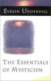 Cover of: The Essentials of Mysticism by Evelyn Underhill