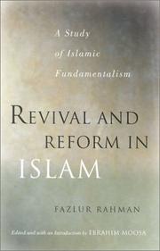 Revival and reform in Islam by Fazlur Rahman