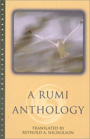 Cover of: A Rumi Anthology (Oneworld Spiritual Classics) by Reynold Nicholson