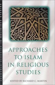 Cover of: Approaches to Islam in Religious Studies by Richard C. Martin