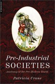 Cover of: Pre-Industrial Societies: Anatomy of the Pre-Modern World