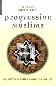 Cover of: Progressive Muslims: On Justice, Gender, and Pluralism