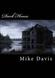 Cover of: Dark House by Mike Davis