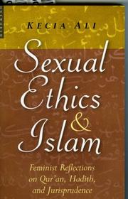 Sexual Ethics and Islam by Kecia Ali