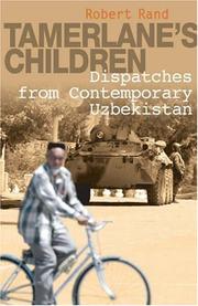 Cover of: Tamerlane's Children: Dispatches from Contemporary Uzbekistan