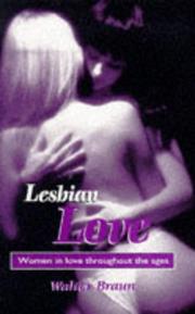 Cover of: Lesbian Love: Women in Love Throughout the Ages (The Erotica Series)